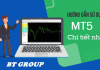 Metatrader 5: Hướng dẫn sử dụng phần mềm MT5 chi tiết